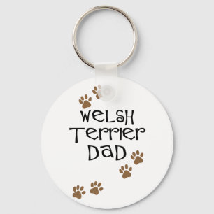 Welsh Terrier Dad for Welsh Terrier Dog Dads Keychain