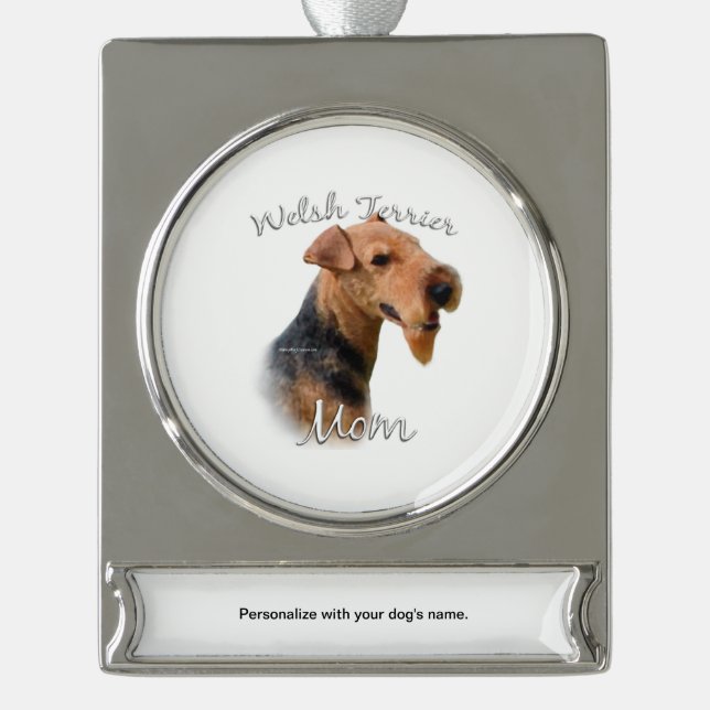 Welsh Terrier Mom 2 Silver Plated Banner Ornament (Front)