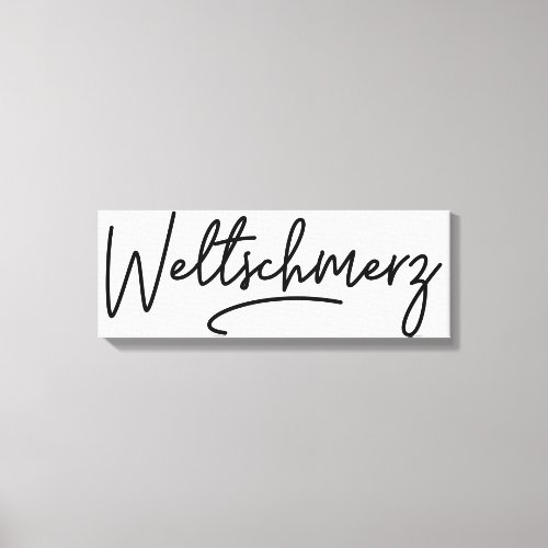 Weltschmerz German Word World Weariness German Canvas Print