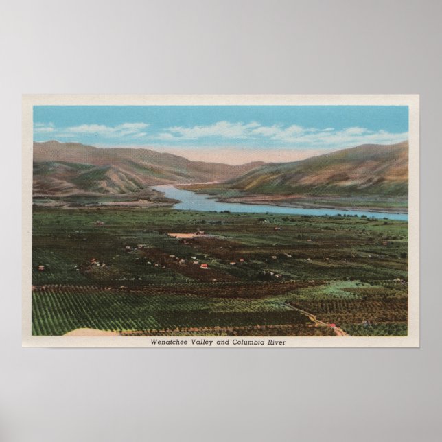Wenatchee, WAView of Valley & Columbia River Poster (Front)