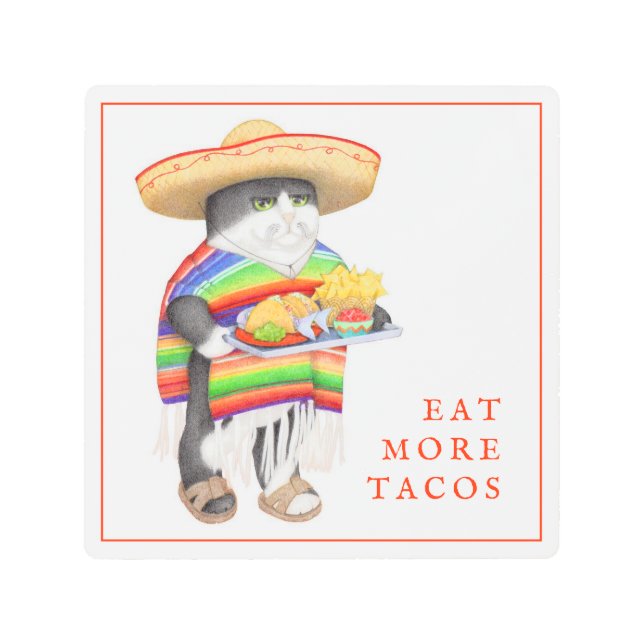 WENDELITO Eat More Tacos 8"x8" Metal Wall Art (Front)