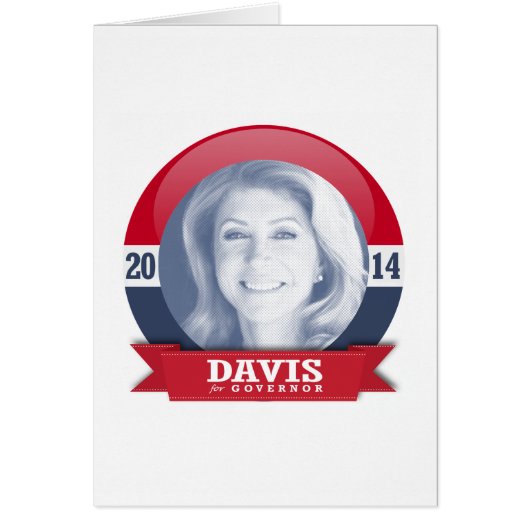 WENDY DAVIS CAMPAIGN CARDS (Front)