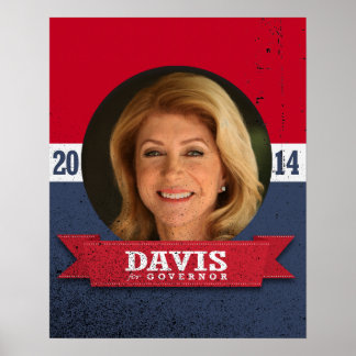 WENDY DAVIS CAMPAIGN POSTER