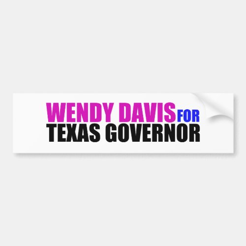 Wendy Davis for Texas Governor Bumper Sticker