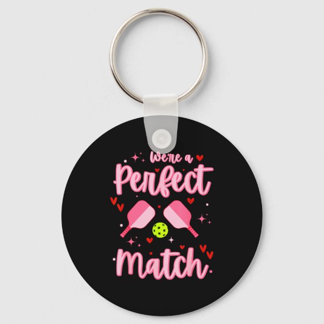 We're A Perfect Match Funny Ckleball Valentines Da Keychain (Front)