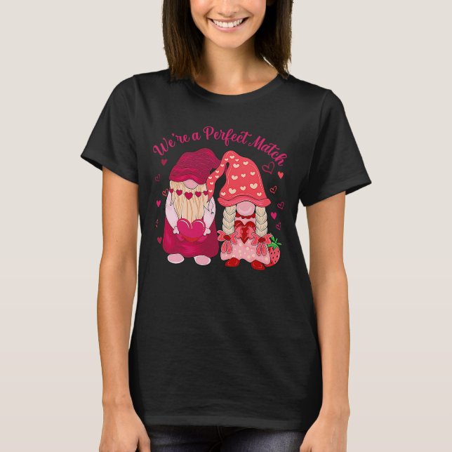 We're A Perfect Match Happy Valentine's Day Couple T-Shirt (Front)