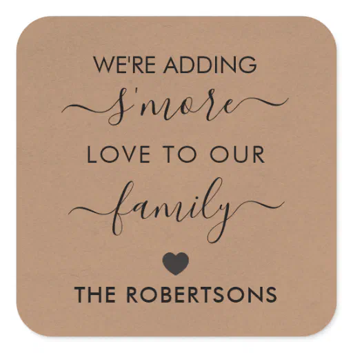 We're Adding S'more Love to Our Family Tags, Kraft Square Sticker