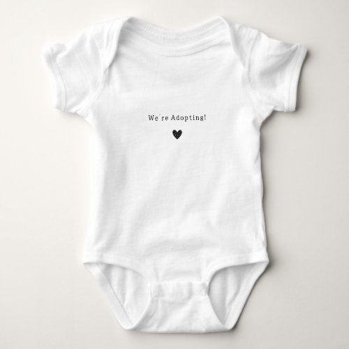 Were Adopting New Baby Announcement Romper