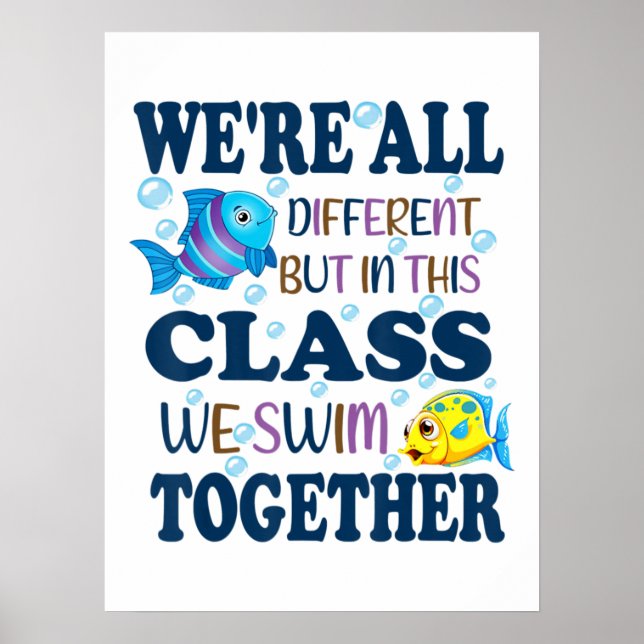 We're All Different But In This Class We Swim Poster (Front)