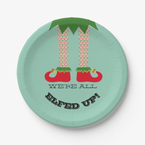 Were All Elfed Up Funny Christmas Holiday Party Paper Plates