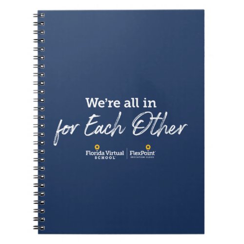 Were All In for Each Other Notebook Navy