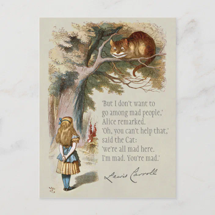 We Re All Mad Here Cc01 Alice Cheshire Cat Postcard Zazzle Com