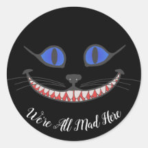 We're All Mad Here Cheshire Cat Wonderland Black