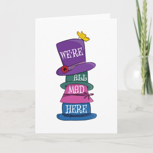 We're All Mad Here Mad Hatter Alice in Wonderland Card (Front)