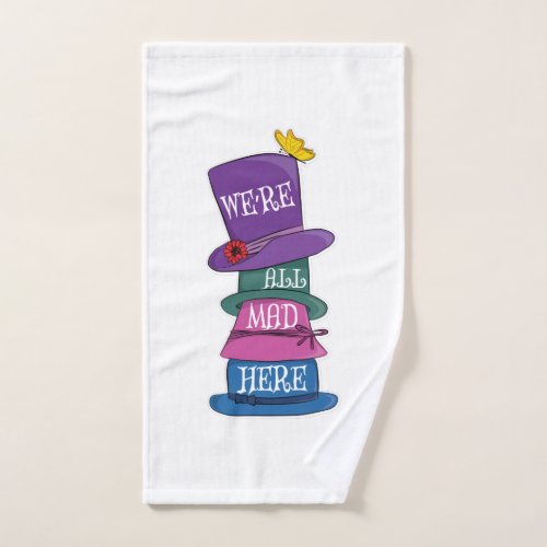 Were All Mad Here Mad Hatter Alice in Wonderland Hand Towel