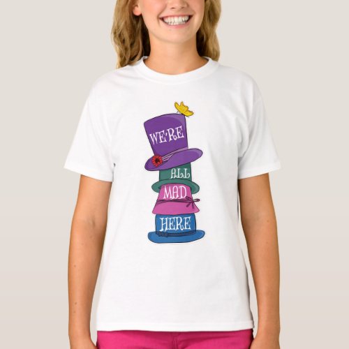 Were All Mad Here Mad Hatter Alice in Wonderland T_Shirt