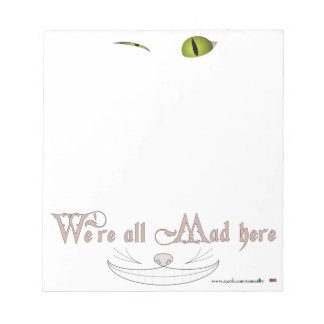 We're All Mad Here Notepad