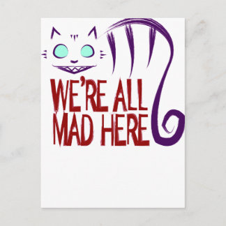 We're All Mad Here Postcard
