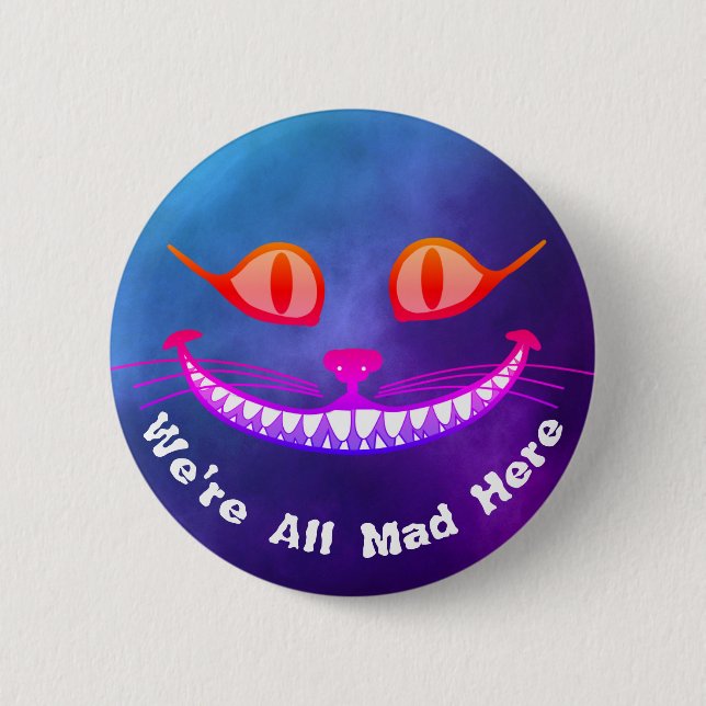 We're All Mad Here Purple Cheshire Cat Wonderland Button (Front)
