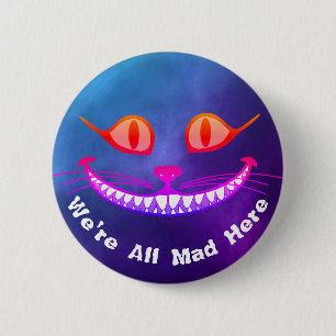 We're All Mad Here Purple Cheshire Cat Wonderland Button
