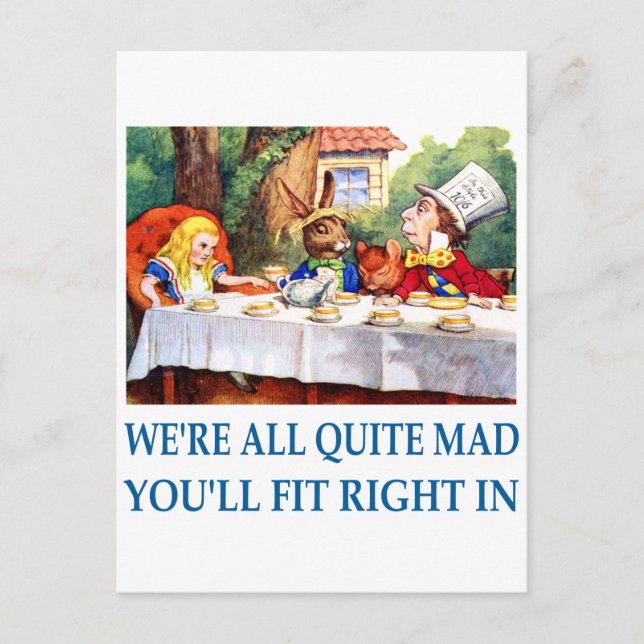 WE'RE ALL  QUITE MAD POSTCARD (Front)