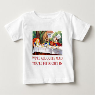 We're All Quite Mas, You'll Fit Right In! Baby T-Shirt