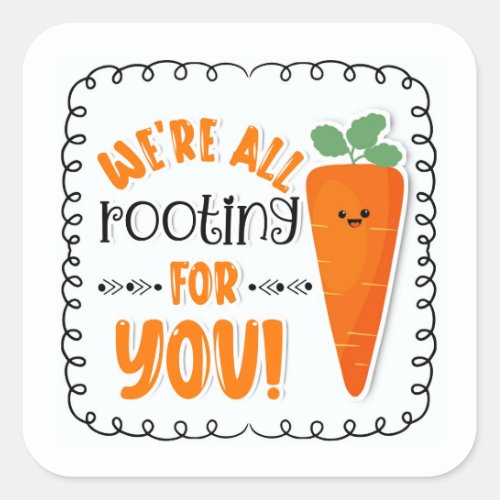 were all rooting for you sticker