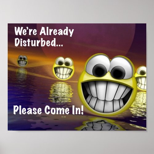 Were Already DisturbedPlease Come In Poster