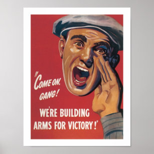 We're Building Arms for Victory Poster