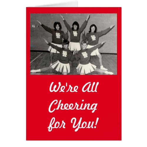 Were Cheering for You with vintage cheerleaders