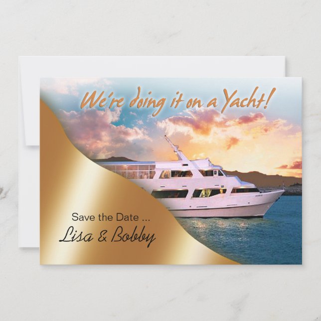 We're doing it on a Yacht Save the Date II (Front)