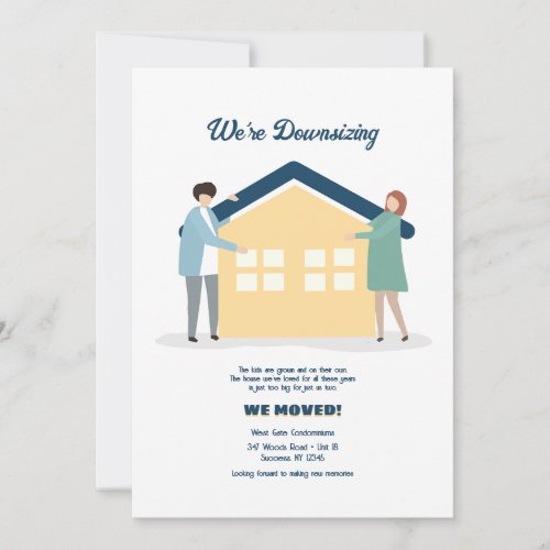Were Downsizing Moving Announcement