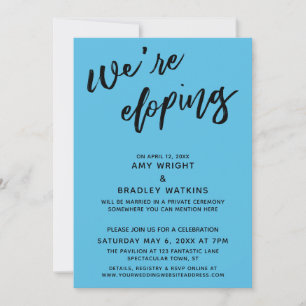 We're Eloping Modern Handwriting Typography Blue Invitation