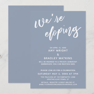 We're Eloping Simple Dusty Blue Handwriting Script Invitation