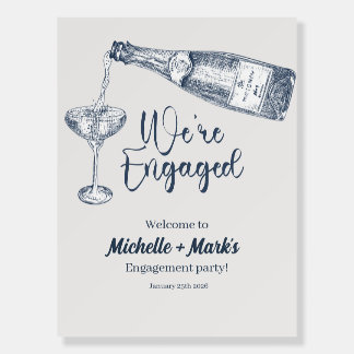 We're Engaged, Champagne Engagement, minimal Foam Board