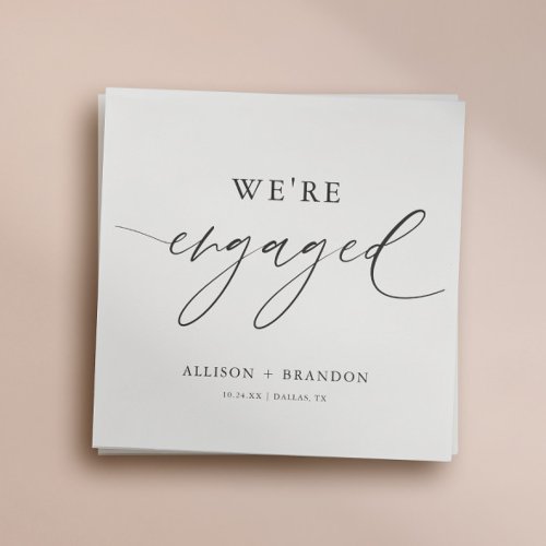 Were Engaged Engagement Party Engaged Napkins