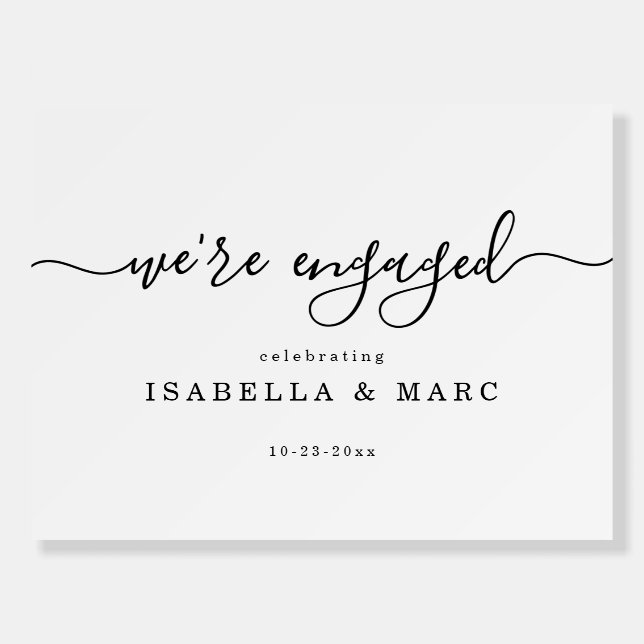 We're Engaged Engagement Party Welcome  Foam Board (Front)