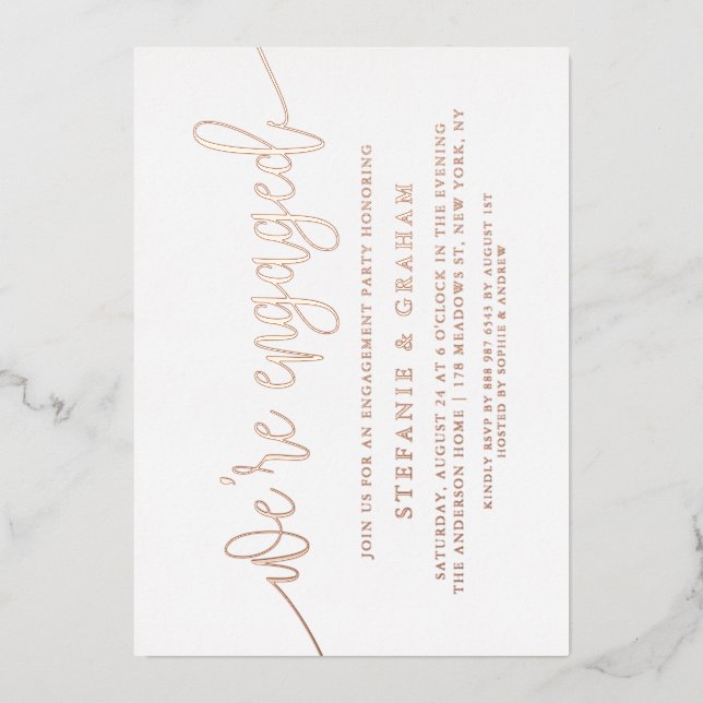We're Engaged Rose Gold Foil Engagement Party Invitation (Front)