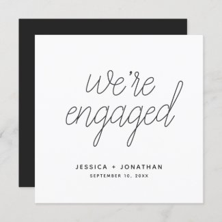 We're Engaged Simple Engagement Party Calligraphy