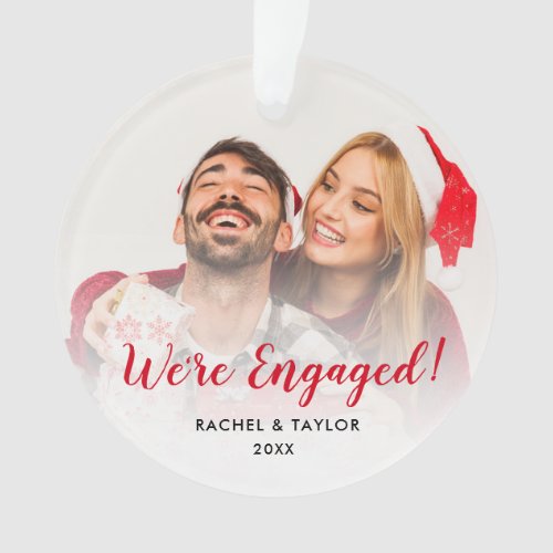 Were Engaged Wedding Couple Christmas Ornament