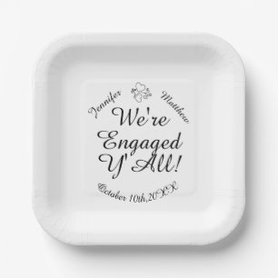 We're Engaged Y'All Custom Square Printed Paper Plates