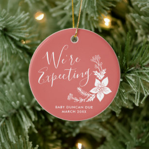 We're Expecting Personalized Baby Pregnancy Reveal Ceramic Ornament