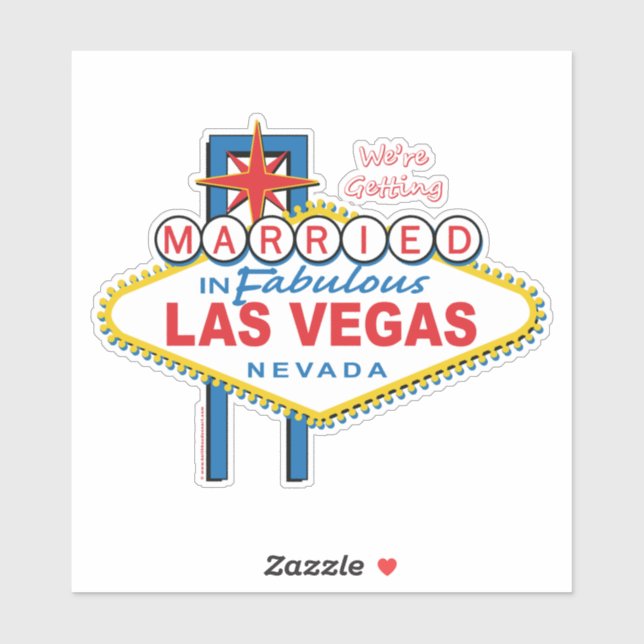 We're Getting Married in Fabulous Las Vegas Nevada Sticker (Sheet)