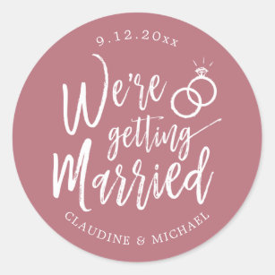 We're Getting Married   Rose Gold Minimalist Classic Round Sticker