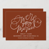 We're getting married Rust Simple Calligraphy Save The Date