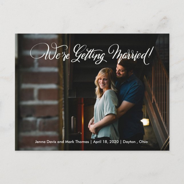 We're Getting Married Save The Date Photo Card (Front)