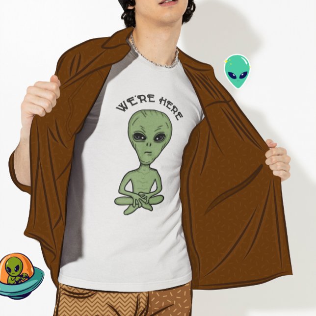 We're Here UFO Alien Invasion Extra Terrestrial   T-Shirt (Creator Uploaded)