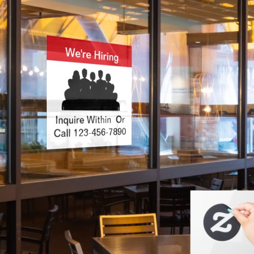 Were Hiring Employment Window Cling Signs