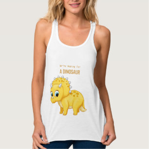 We're Hoping For A Dinosaur Baby Announcement Tank Top