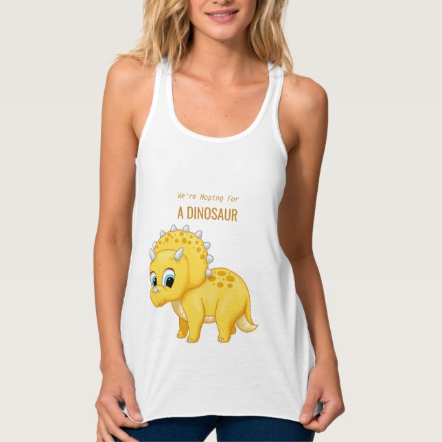 We're Hoping For A Dinosaur Baby Announcement Tank Top (Front)